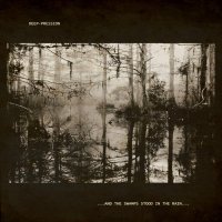 Deep-pression - ...And The Swamps Stood In The Rain... (2013)