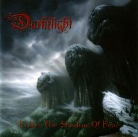 Darkflight - Under the Shadow of Fear (2002)