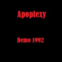 Apoplexy - Demo (1992)