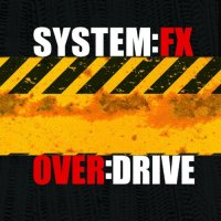 System:FX - Over:drive (2011)