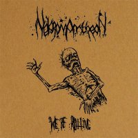 Nekromantheon - We\'re Rotting (Reissued 2011) (2007)