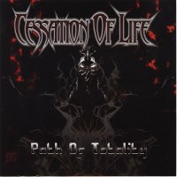 Cessation Of Life - Path Of Totality (2008)