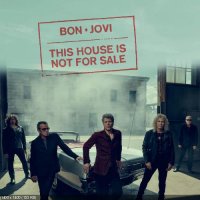 Bon Jovi - This House Is Not For Sale (2016)  Lossless