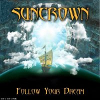 Suncrown - Follow Your Dream (2012)