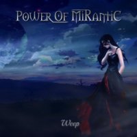 Power Of Mirantic - Weep (EP) (2015)