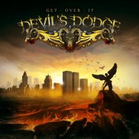 Devil\'s Dodge - Get Over It (2016)