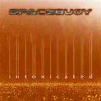 Spacebuoy - Intoxicated (2014)