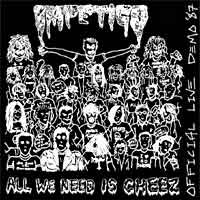 Impetigo - All We Need Is Cheez (1987)