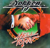 Dokken - Hell To Pay (2004)