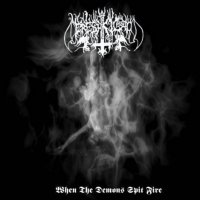 Ereshkigal - When The Demons Spit Fire (2009)