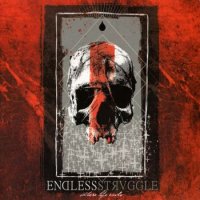 Endless Struggle - Where Life Ends (2015)