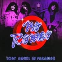 No Romeo - Lost Angel In Paradise (2012)