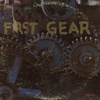 First Gear Featuring Larnelle Harris - First Gear (1972)