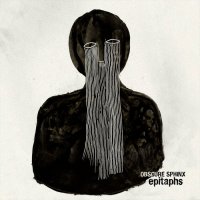 Obscure Sphinx - epitaphs (2016)