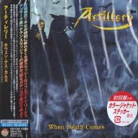 Artillery - When Death Come [Japanise Edition] (2009)  Lossless