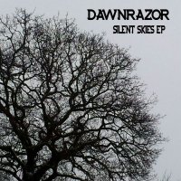 DawnRazor - Silent Skies (2013)