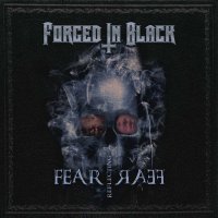 Forged In Black - Fear Reflecting Fear (2016)