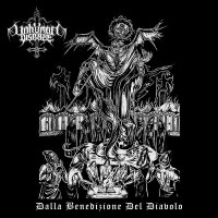 Unhuman Disease - Dalla Benedizione Del Diavolo (2013)