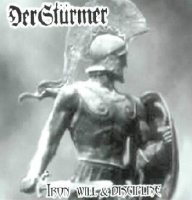 Der Stürmer - Iron Will And Discipline (2002)