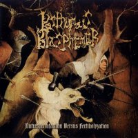 Posthumous Blasphemer - Putrespermfaction Versus Fertiholyzation (2004)