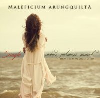 Maleficium Arungquilta - Ловцы Забытых Голосов (2016)