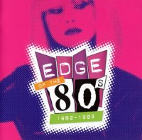 VA - Edge Of The 80\'s - 1982-1983 (2003)