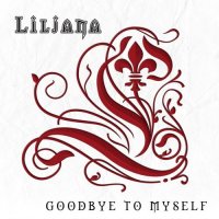 Liljana - Goodbye To Myself (2014)