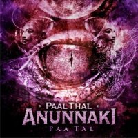 PaalThal Anunnaki - Paa Tal (2013)