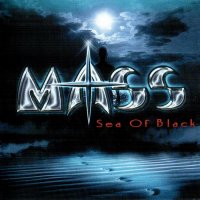 Mass - Sea Of Black (2010)