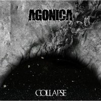 Agonica - Collapse (2016)