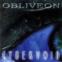 Obliveon - Cybervoid (1996)