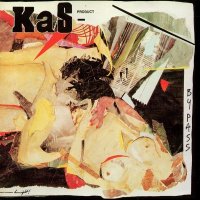 Kas Product - By Pass (1983)