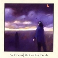 Sol Invictus - The Cruellest Month (2011)