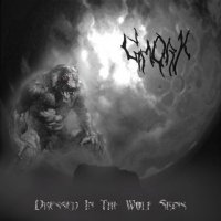 Gmork - Dressed In The Wolf Skins (2007)