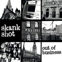 Skankshot - Out of Business (2013)