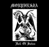 Morphesia - Hell Of Satan (2014)