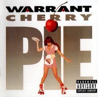 Warrant - Cherry Pie (Remastered, 2004) (1990)