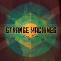 Strange Machines - Cause & Effect (2015)