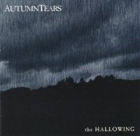 Autumn Tears - The Hallowing (2007)