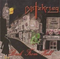 Blitzkrieg - Back From Hell (2013)