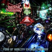 Embryonic Devourment - Fear Of Reality Exceeds Fantasy (2008)