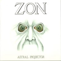 Zon - Astral Projector (1978)