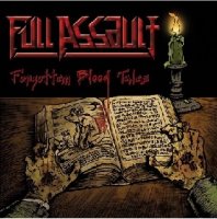 Full Assault - Forgotten Blood Tales (2012)