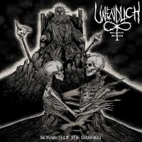 Unendlich - Monarch Of The Damned (2014)