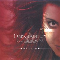 Dark Princess - Stop My Heart (Digipack) (2006)  Lossless