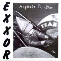Exxor - Asphalt Paradise (1989)