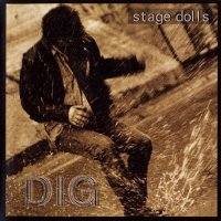 Stage Dolls - Dig (1997)