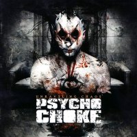 Psycho Choke - Unraveling Chaos (2010)