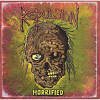 Repulsion - Horrified [First Press] (1989)  Lossless