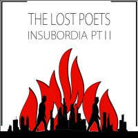 The Lost Poets - Insubordia Pt II (2016)